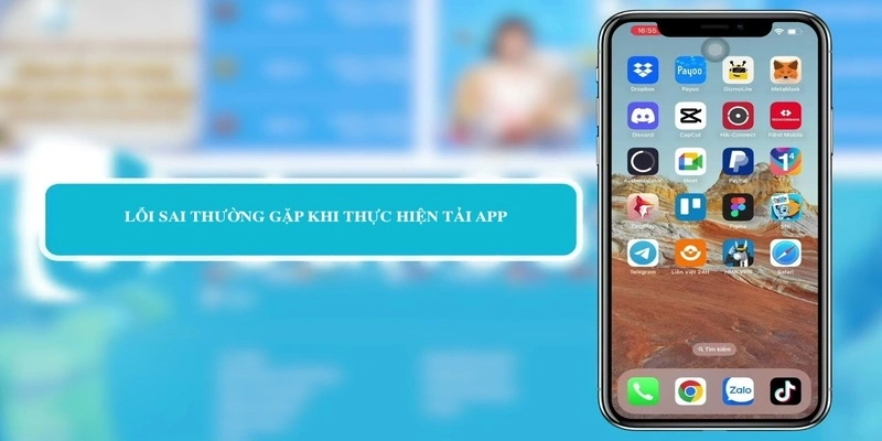 Lỗi sai thường gặp khi tải app Jun88